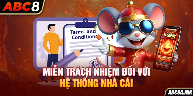 Miễn trách nhiệm đối với hệ thống nhà cái